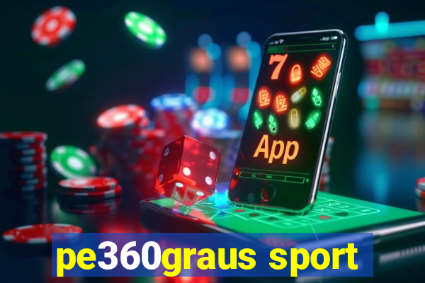 pe360graus sport