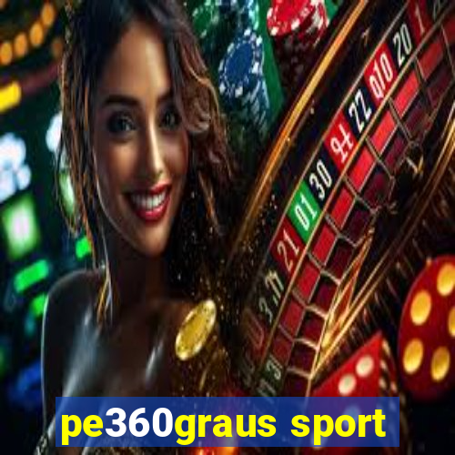 pe360graus sport