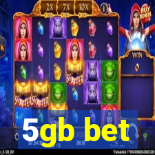 5gb bet