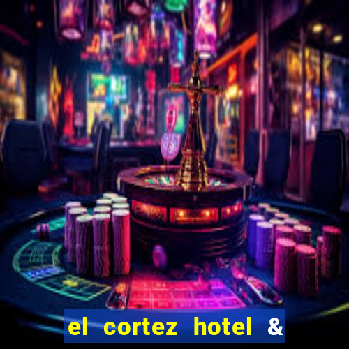 el cortez hotel & casino las vegas nv