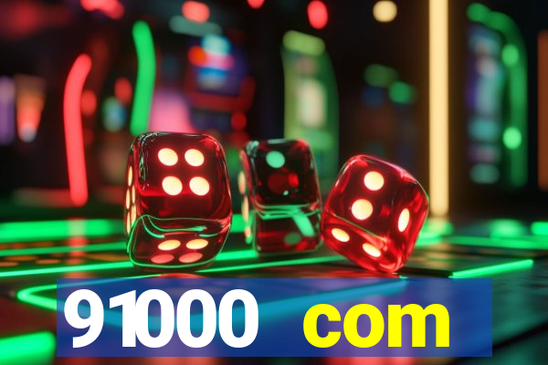 91000 com plataforma de jogos