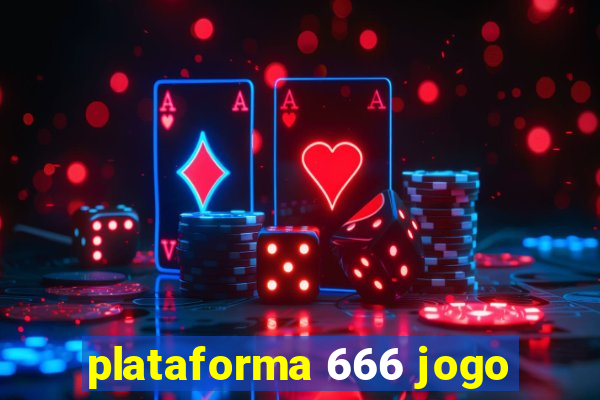 plataforma 666 jogo