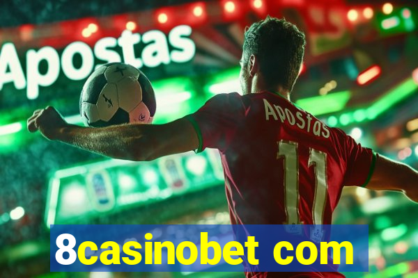 8casinobet com