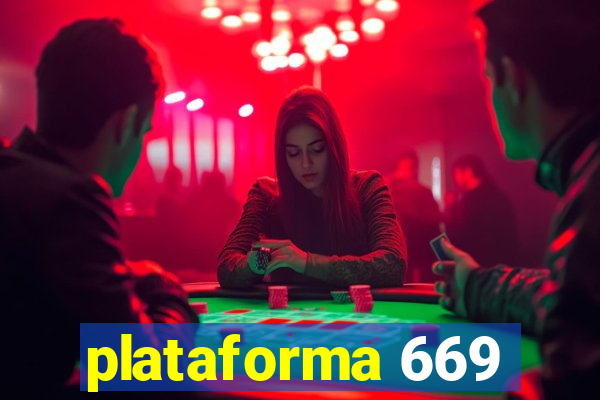 plataforma 669