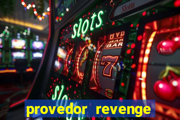 provedor revenge slots demo