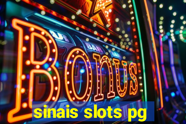 sinais slots pg