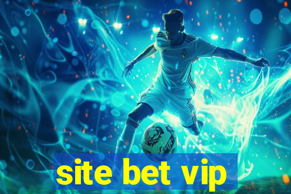 site bet vip