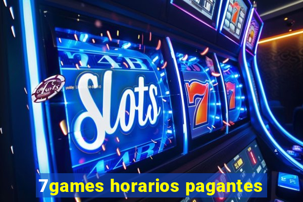 7games horarios pagantes