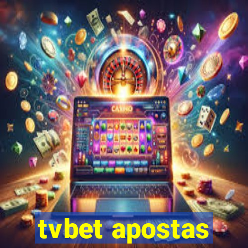 tvbet apostas