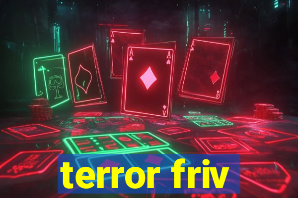 terror friv