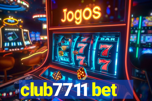 club7711 bet