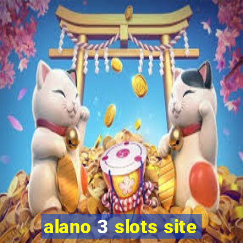 alano 3 slots site