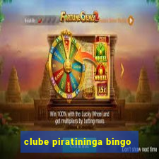 clube piratininga bingo