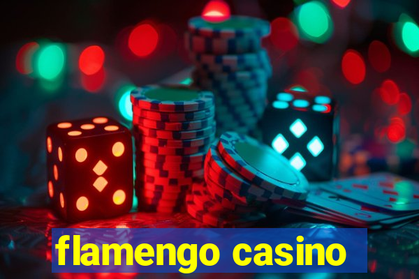 flamengo casino