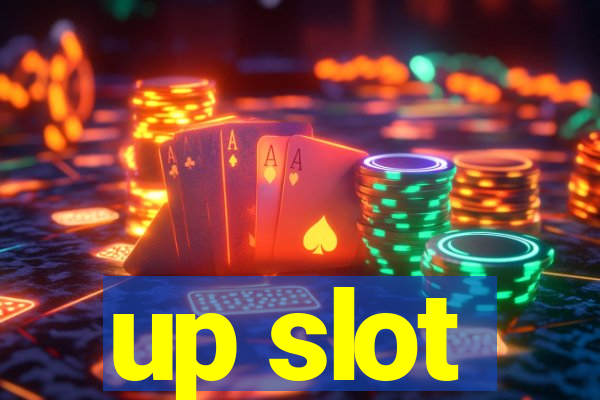 up slot