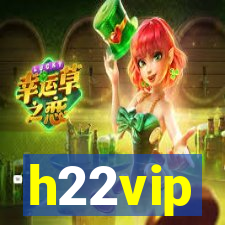 h22vip