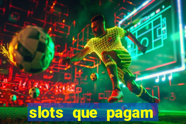 slots que pagam bonus no cadastro