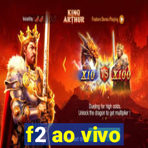 f2 ao vivo