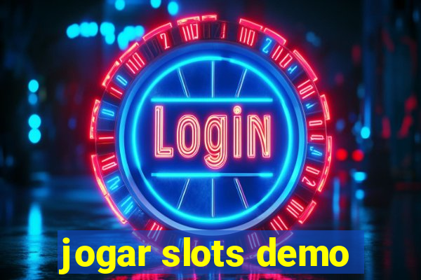 jogar slots demo