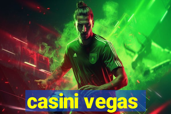 casini vegas