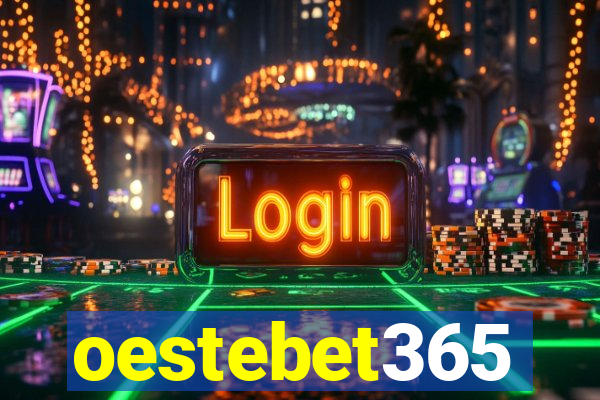 oestebet365