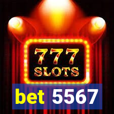 bet 5567