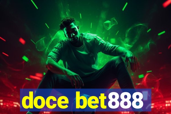 doce bet888