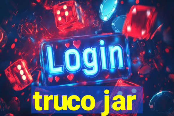 truco jar