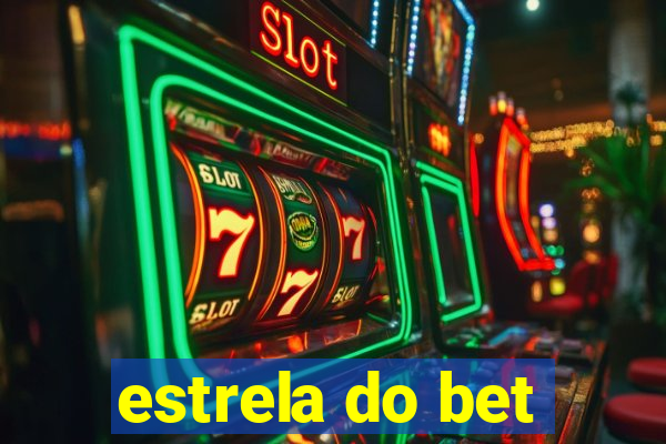 estrela do bet