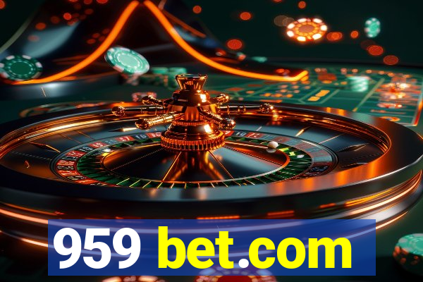 959 bet.com