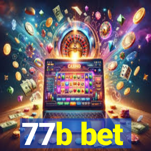 77b bet