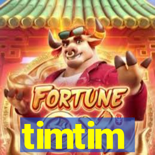 timtim