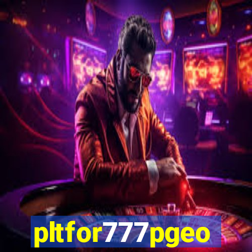 pltfor777pgeo