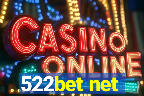 522bet net