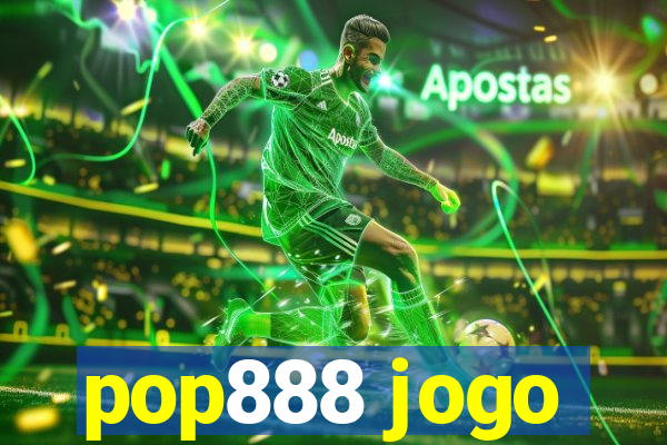 pop888 jogo