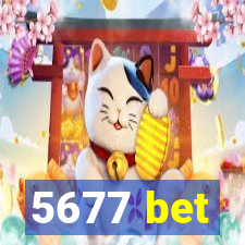 5677 bet