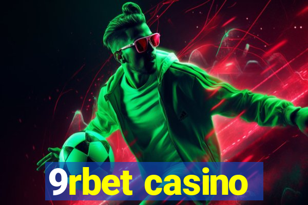 9rbet casino