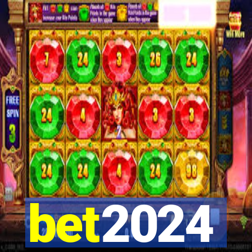 bet2024