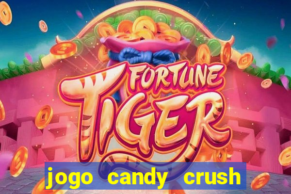 jogo candy crush paga mesmo