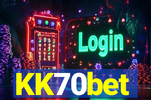 KK70bet