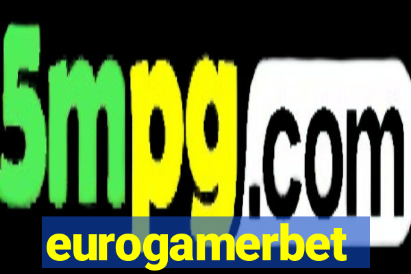 eurogamerbet