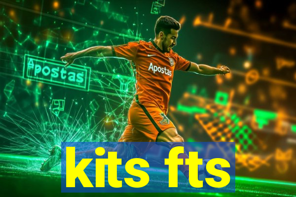 kits fts