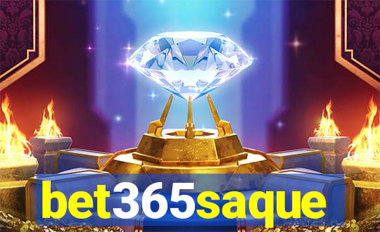 bet365saque