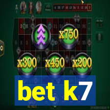 bet k7