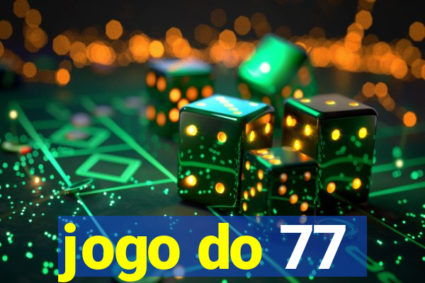 jogo do 77