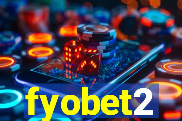 fyobet2