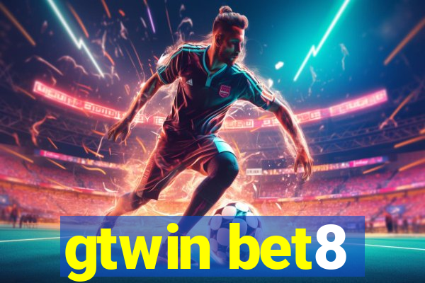 gtwin bet8