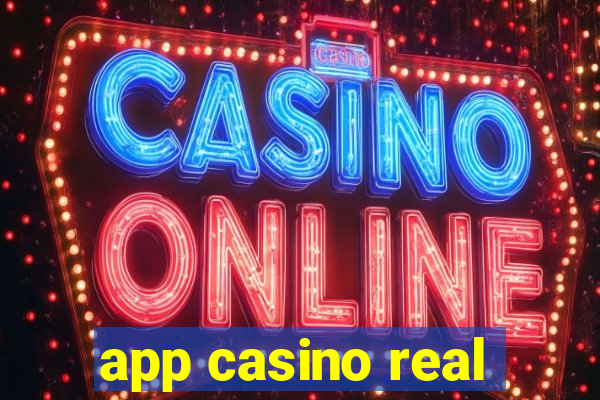 app casino real