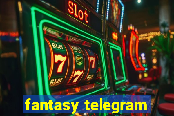 fantasy telegram