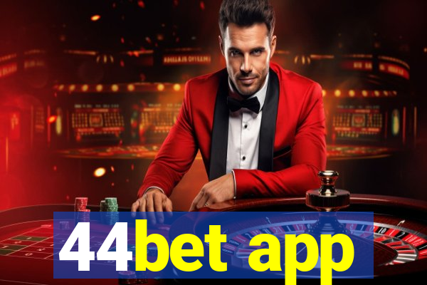 44bet app